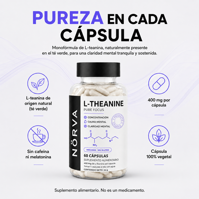 NÖRVA® Pure Focus | L-Teanina 400 mg para calma enfocada