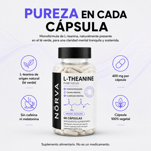 NÖRVA® Pure Focus | L-Teanina 400 mg para calma enfocada